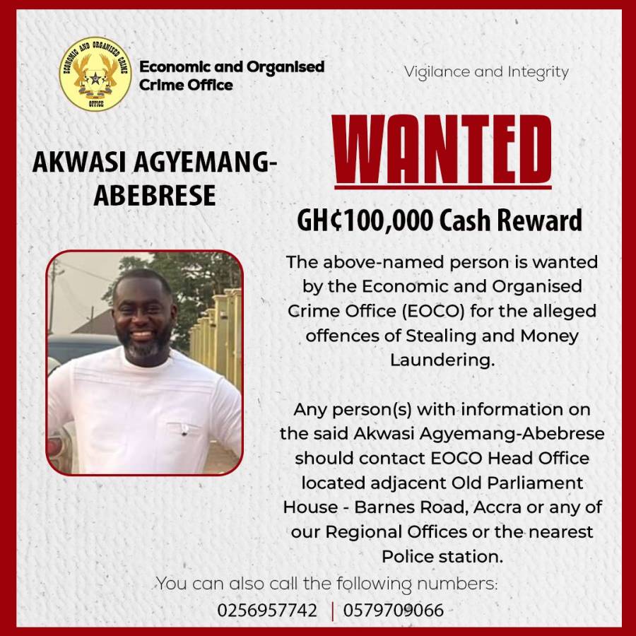 WANTED PERSON - AKWASI AGYEMANG-ABEBRESE