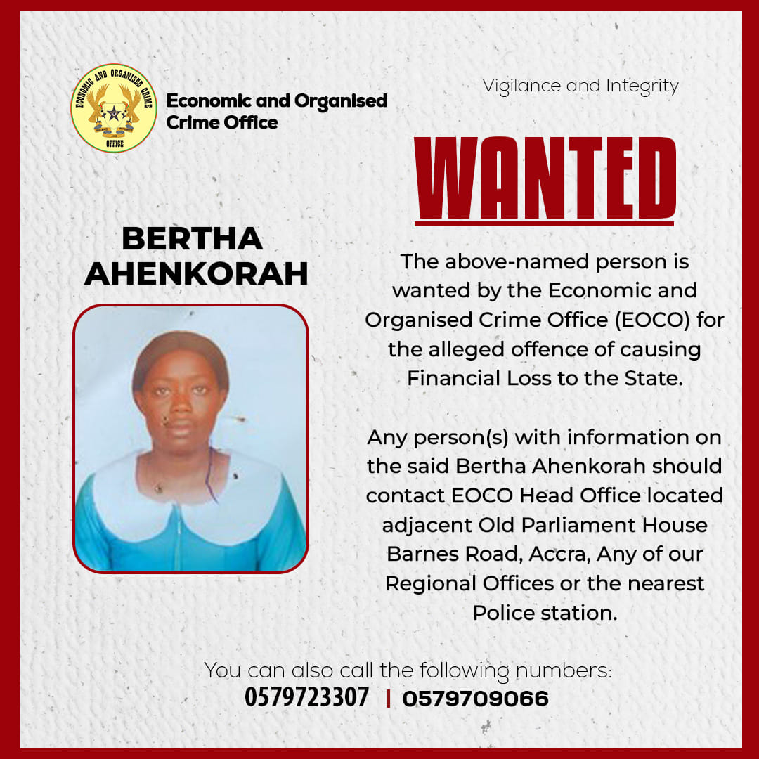 Wanted Bertha Ahenkorah